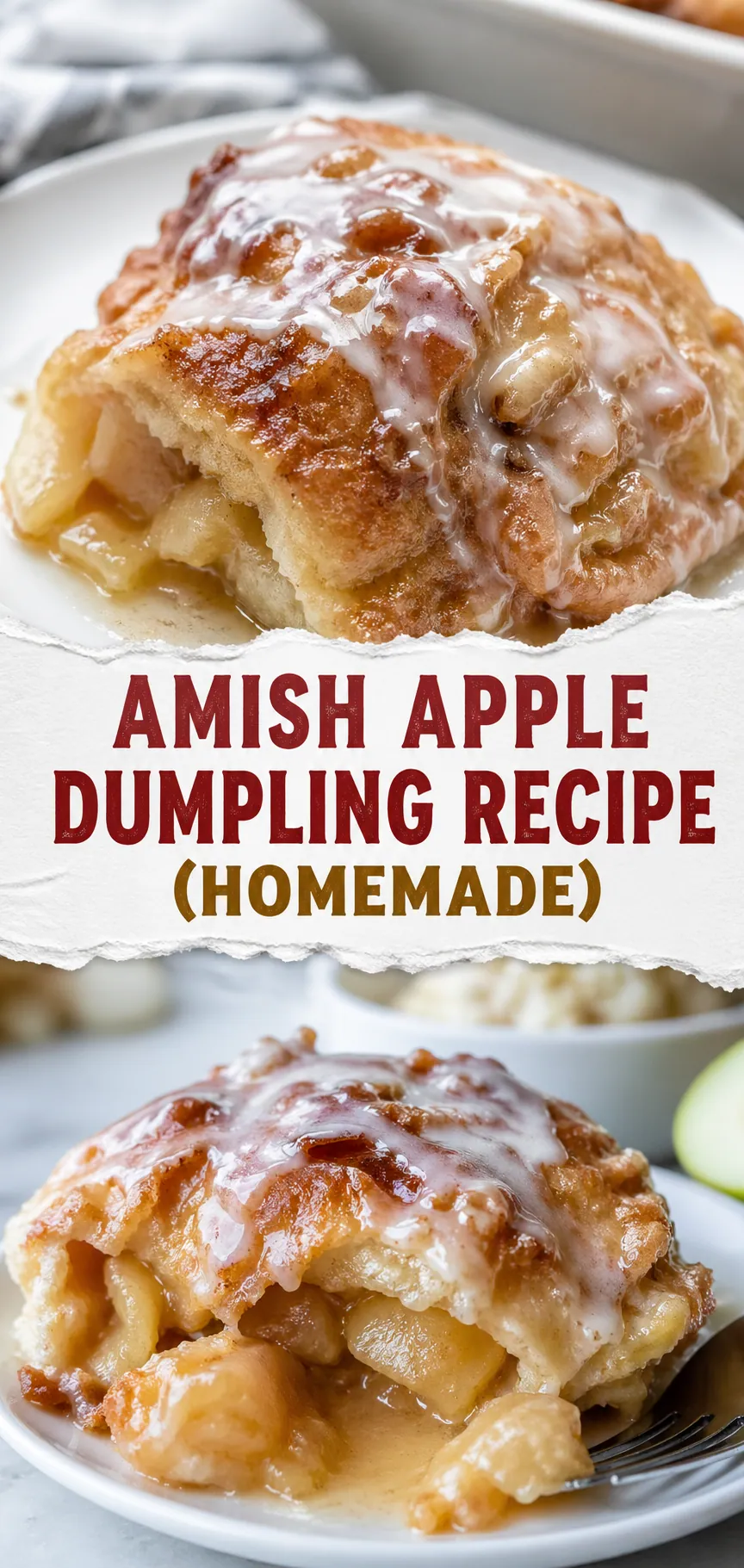 Pinterest image for Amish Apple Dumpling Recipe (Homemade), with two photos of the recipe