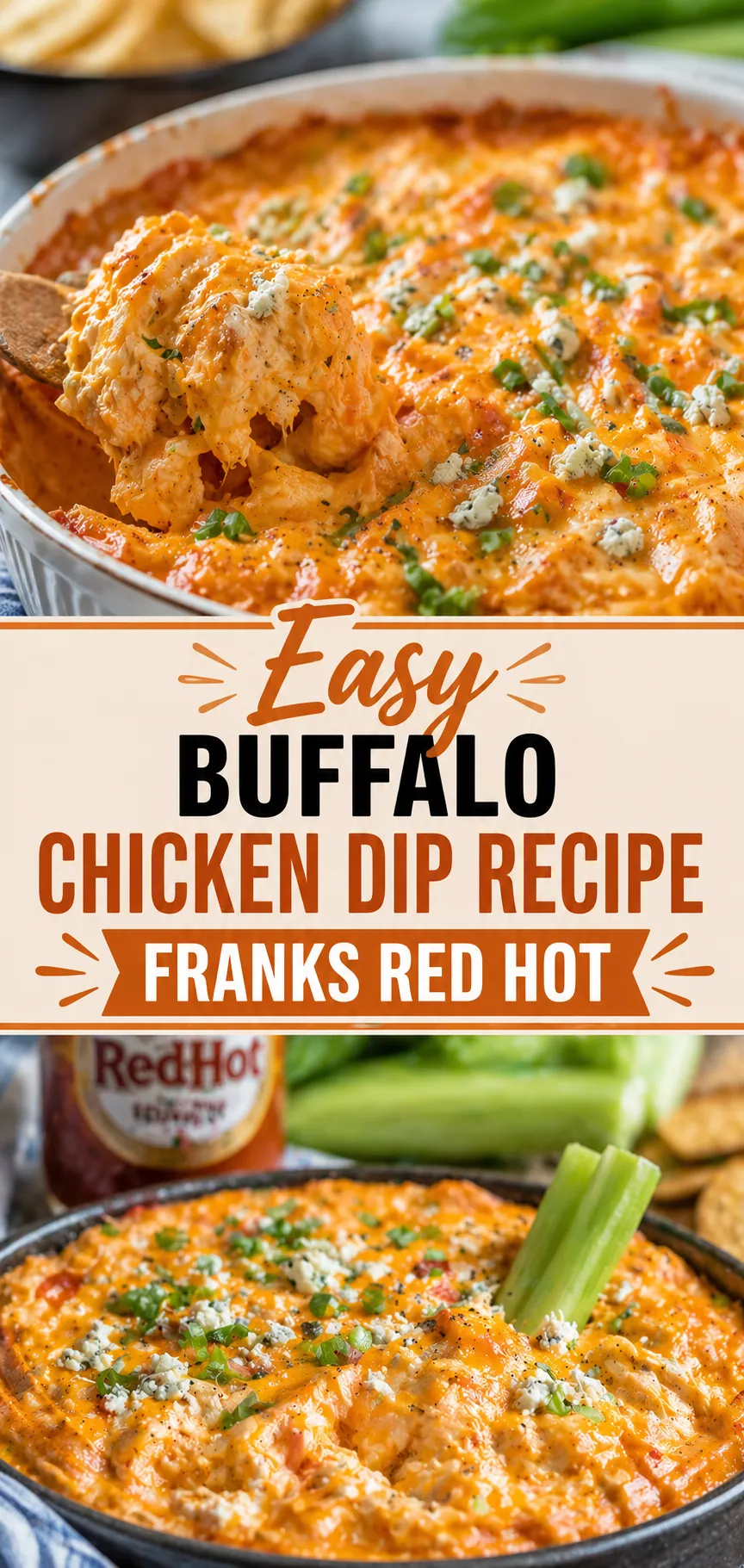 Pinterest image for Easy Buffalo Chicken Dip Recipe With Franks Red Hot, with two photos of the recipe