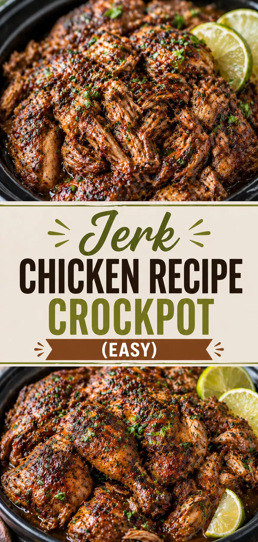 Pinterest image for Jerk Chicken Recipe Crockpot (Easy), with two photos of the recipe