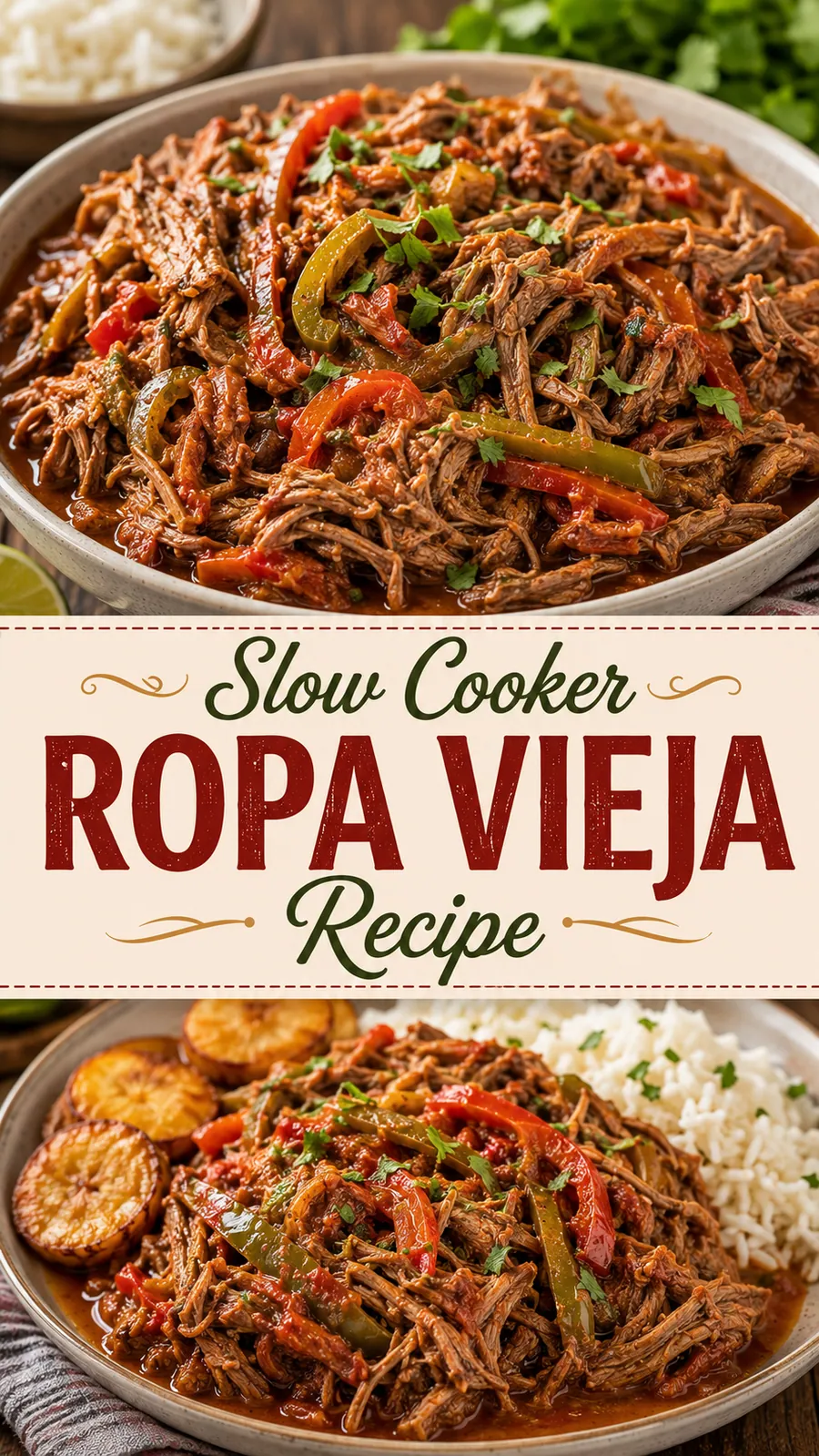 Pinterest image for Slow Cooker Ropa Vieja Recipe, with two photos of the recipe