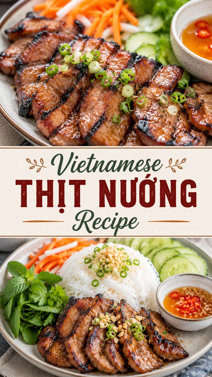 Pinterest image for Vietnamese Thịt Nướng Recipe, with two photos of the recipe